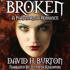 Broken: A Paranormal Romance cover art