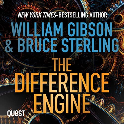 The Difference Engine Audiobook By Bruce Sterling, William Gibson cover art