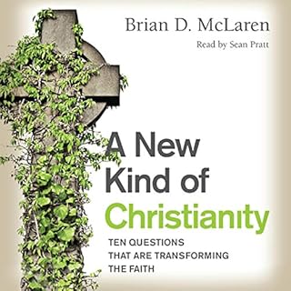 A New Kind of Christianity Audiobook By Brian D. McLaren cover art