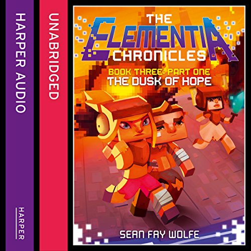 Book Three: Part 1 The Dusk of Hope Audiobook By Sean Fay Wolfe cover art