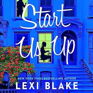 Start Us Up Audiobook By Lexi Blake cover art