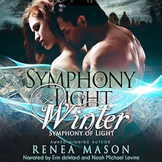 Symphony of Light and Winter Audiobook By Renea Mason cover art