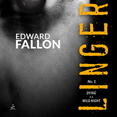 Linger: Dying Is a Wild Night Audiolibro Por Edward Fallon arte de portada