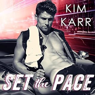 Set the Pace Audiobook By Kim Karr cover art