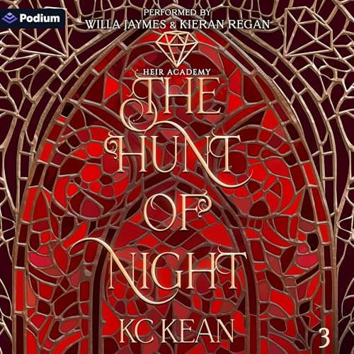 The Hunt of Night Audiobook By KC Kean cover art