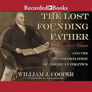 The Lost Founding Father Audiolibro Por William J. Cooper arte de portada