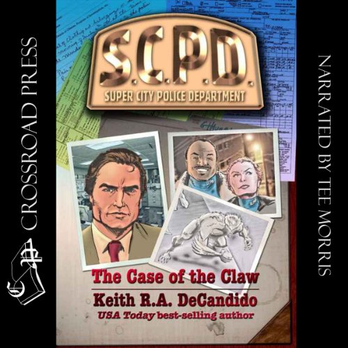 The Case of the Claw Audiobook By Keith R.A. DeCandido cover art