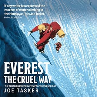 Everest the Cruel Way Audiobook By Joe Tasker cover art