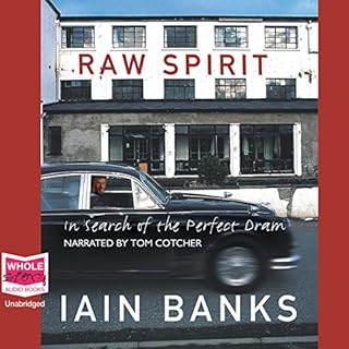 Raw Spirit Audiolibro Por Iain Banks arte de portada