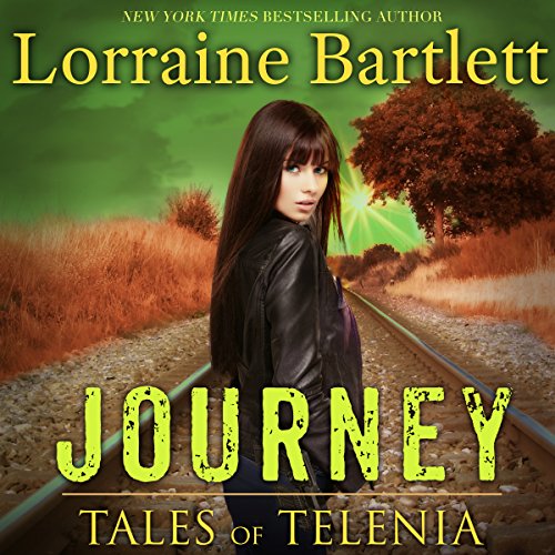 Tales of Telenia: Journey Audiobook By Lorraine Bartlett cover art