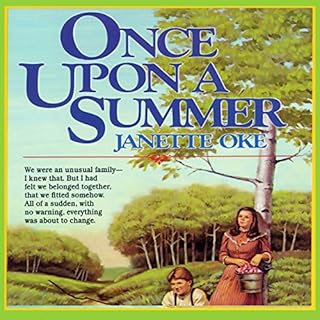 Once Upon a Summer Audiobook By Janette Oke cover art