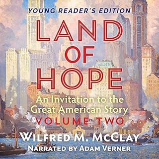 Land of Hope Audiobook By Wilfred M. McClay cover art