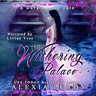 The Withering Palace Audiobook By Alexia Purdy cover art