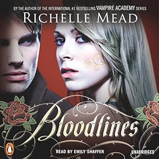 Bloodlines Audiobook By Richelle Mead cover art