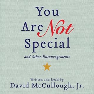 You Are Not Special Audiolibro Por David McCullough Jr. arte de portada