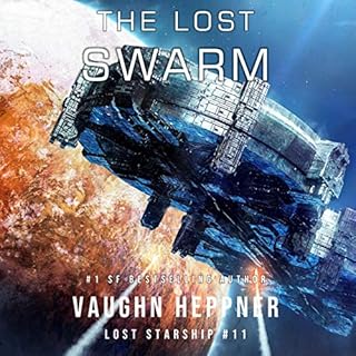 The Lost Swarm Audiolibro Por Vaughn Heppner arte de portada