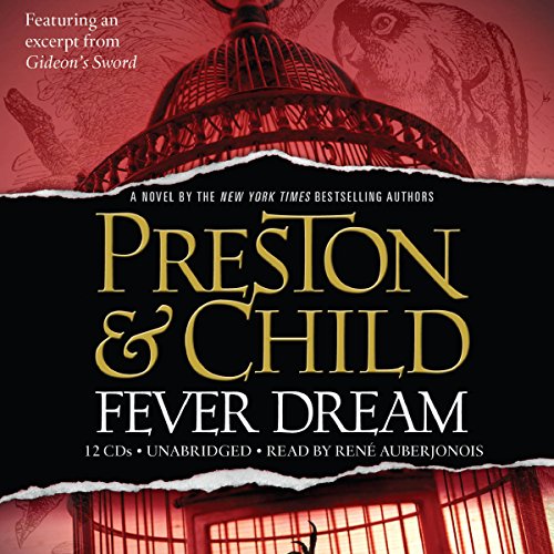 Fever Dream Audiobook By Lincoln Child, Douglas Preston cover art