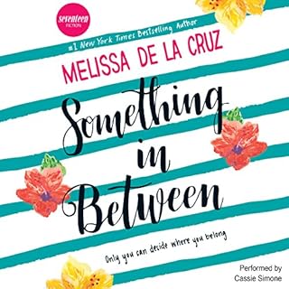 Something in Between Audiolibro Por Melissa de la Cruz arte de portada