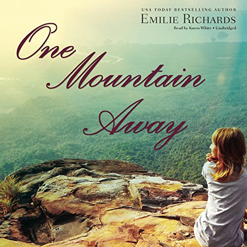 One Mountain Away Audiobook By Emilie Richards cover art