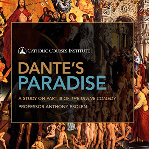 Dante's Paradise Audiolivro Por Anthony Esolen PhD capa