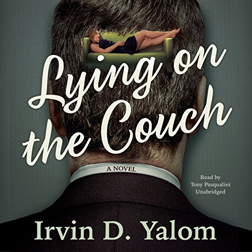 Lying on the Couch Audiobook By Irvin D. Yalom cover art