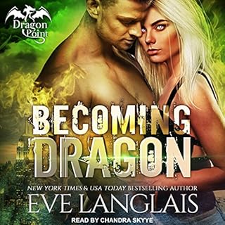 Becoming Dragon Audiolibro Por Eve Langlais arte de portada