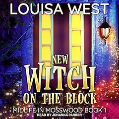 Midlife in Mosswood Series Audiobook By Louisa West cover art