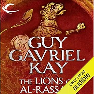 The Lions of Al-Rassan Audiobook By Guy Gavriel Kay cover art