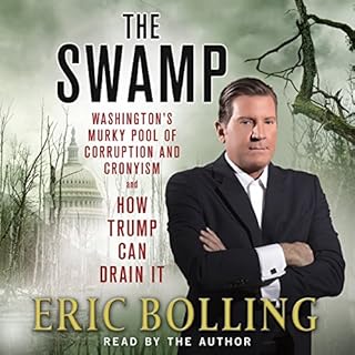 The Swamp Audiobook By Eric Bolling cover art