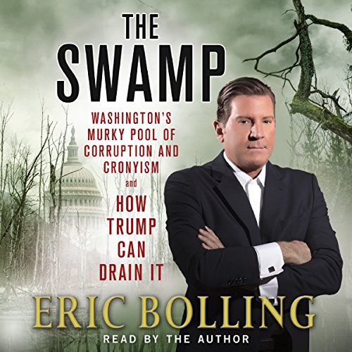 The Swamp Audiolibro Por Eric Bolling arte de portada