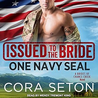 Issued to the Bride: One Navy SEAL Audiobook By Cora Seton cover art