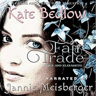 Darcy and Elizabeth: Fair Trade Audiobook By Kate Bedlow cover art