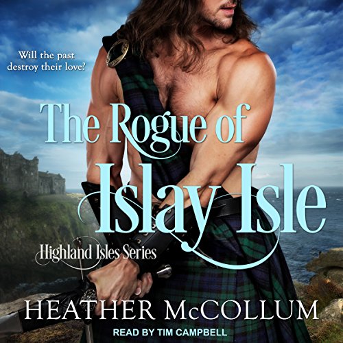 The Rogue of Islay Isle Audiobook By Heather McCollum cover art