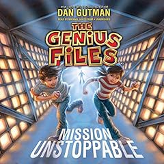 Mission Unstoppable Audiolibro Por Dan Gutman arte de portada