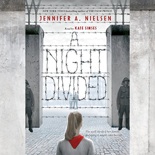 A Night Divided (Scholastic Gold) Audiobook By Jennifer A. Nielsen cover art