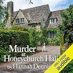 Murder at Honeychurch Hall Audiolibro Por Hannah Dennison arte de portada