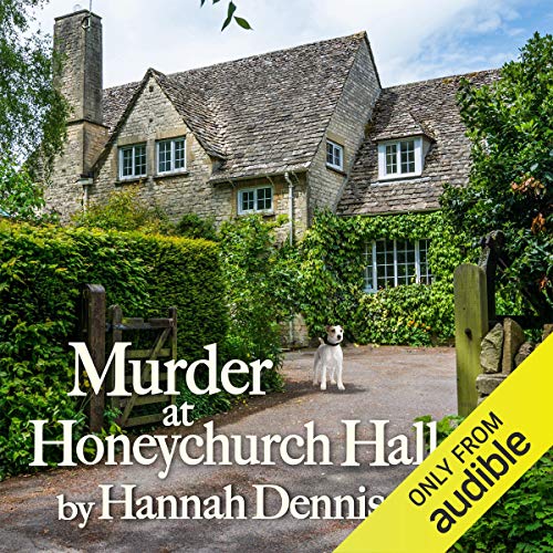 Murder at Honeychurch Hall Audiobook By Hannah Dennison cover art