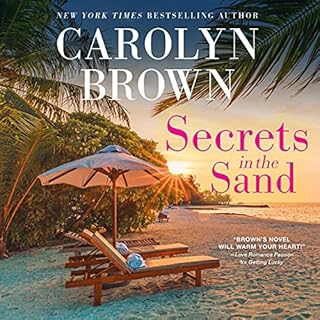 Secrets in the Sand Audiobook By Carolyn Brown cover art