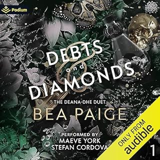 Debts and Diamonds Audiobook By Bea Paige cover art