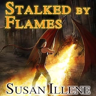 Stalked by Flames Audiolibro Por Susan Illene arte de portada