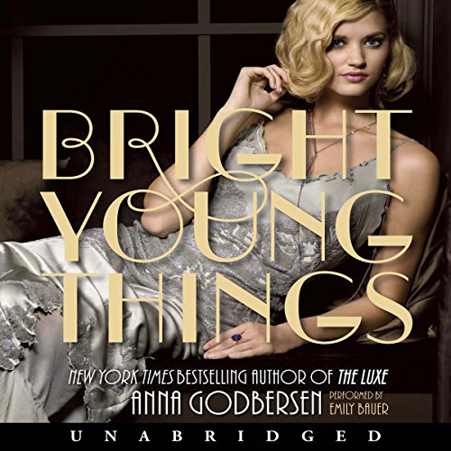 Bright Young Things Audiobook By Anna Godbersen cover art