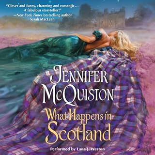 What Happens in Scotland Audiobook By Jennifer McQuiston cover art