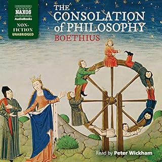 The Consolation of Philosophy Audiobook By Anicius Manlius Severinus Boethius cover art