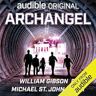 Archangel Audiobook By William Gibson, Michael St. John Smith cover art