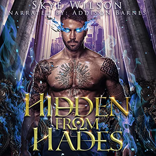 Hidden from Hades Audiobook By Skye Wilson cover art