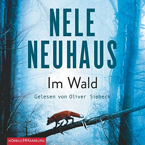 Im Wald Audiolibro Por Nele Neuhaus arte de portada