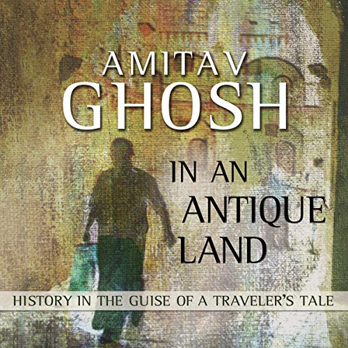 In an Antique Land Audiolibro Por Amitav Ghosh arte de portada