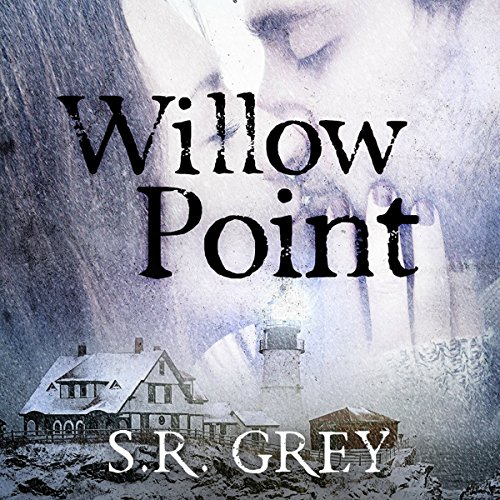 Willow Point Audiobook By S. R. Grey cover art