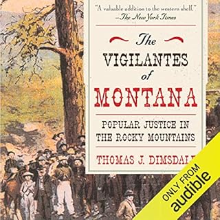 The Vigilantes of Montana Audiolibro Por Thomas J. Dimsdale arte de portada