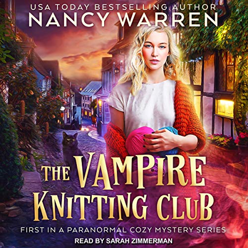 The Vampire Knitting Club Audiobook By Nancy Warren cover art